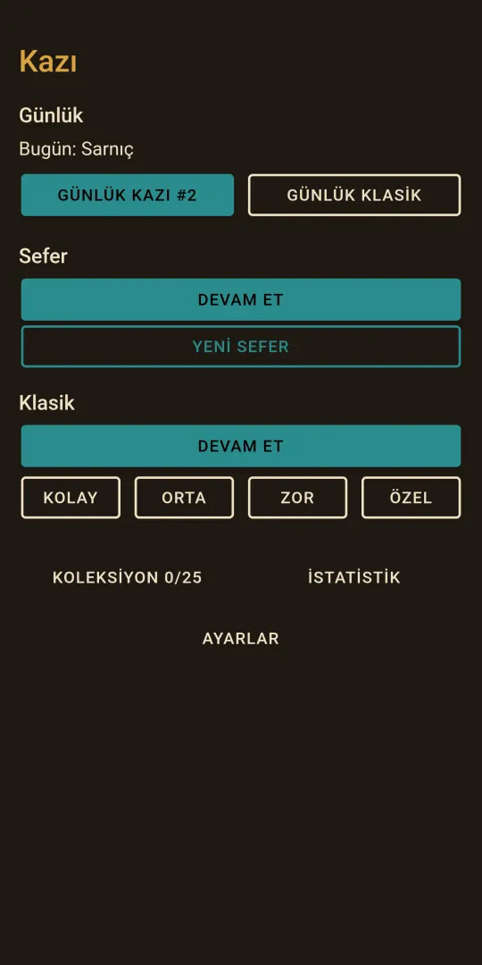 Kazı ana menüsü: günün bölgesi Sarnıç, Günlük Kazı ve Günlük Klasik, Sefer ve Klasik zorlukları, 25 eserlik koleksiyon